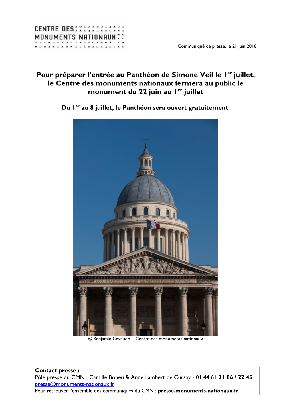 Pour Préparer L'entrée Au Panthéon De Simone Veil Le 1Er Juillet, Le Centre