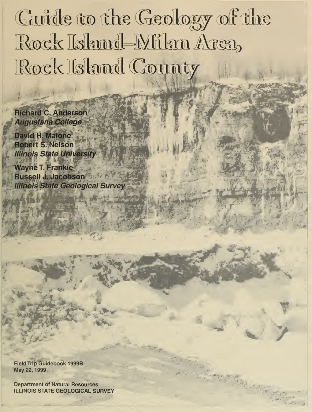 Guide to the Geology of the Rock Island-Milan Area, Rock Island County