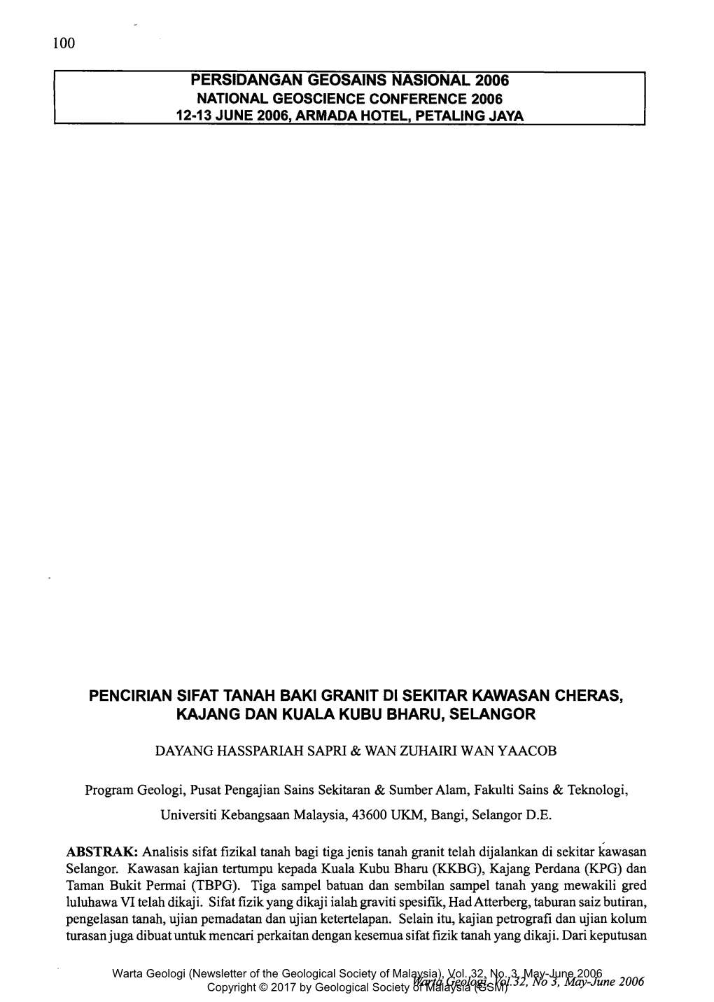 Pencirian Sifat Tanah Baki Granit Di Sekitar Kawasan Cheras, Kajang Dan Kuala Kubu Bharu, Selangor