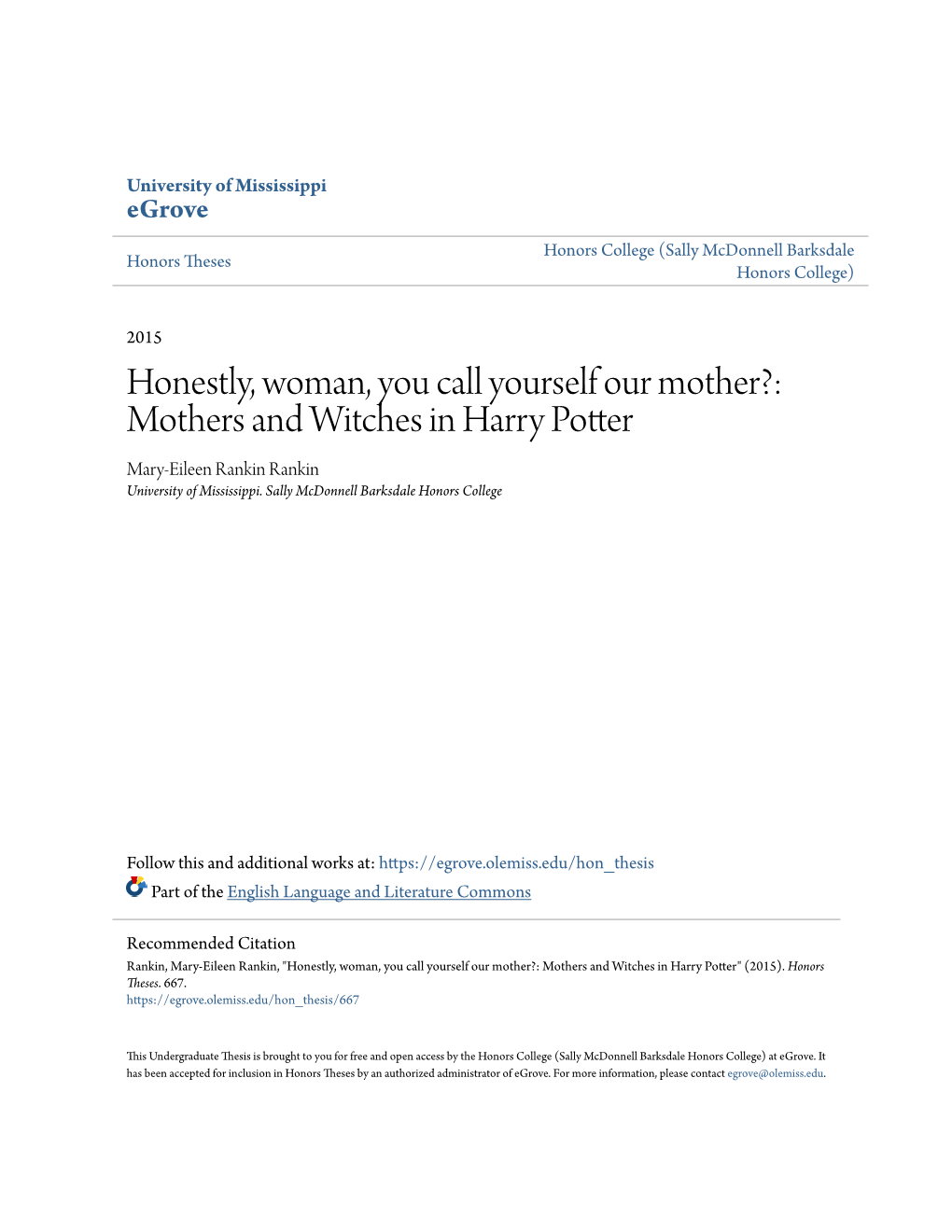 Mothers and Witches in Harry Potter Mary-Eileen Rankin Rankin University of Mississippi