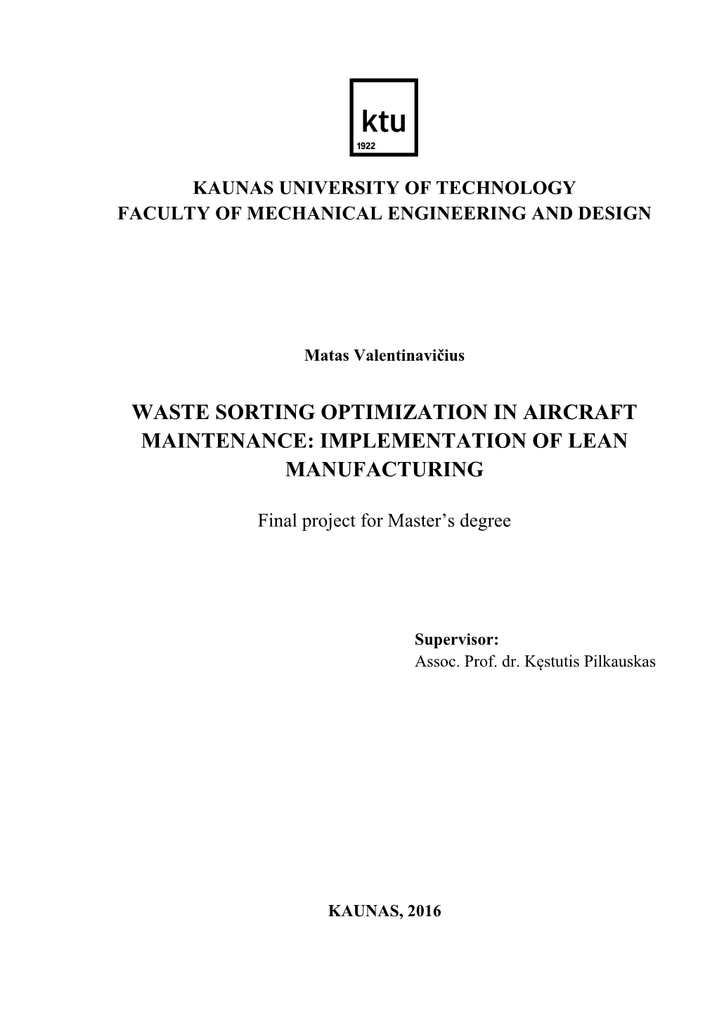 Waste Sorting Optimization in Aircraft Maintenance: Implementation of Lean Manufacturing