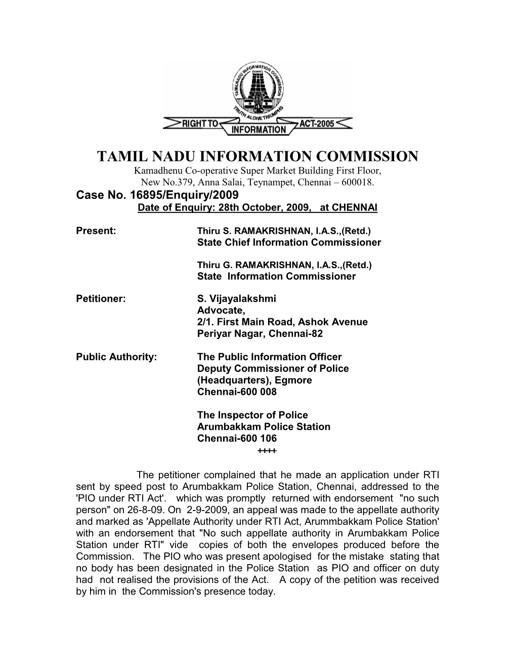 TAMIL NADU INFORMATION COMMISSION Kamadhenu Co-Operative Super Market Building First Floor, New No.379, Anna Salai, Teynampet, Chennai – 600018