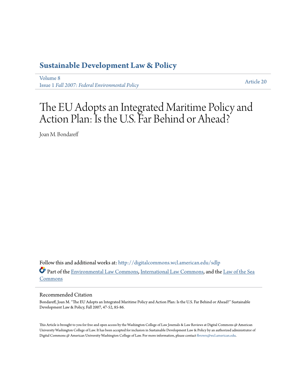 The EU Adopts an Integrated Maritime Policy and Action Plan: Is the U.S