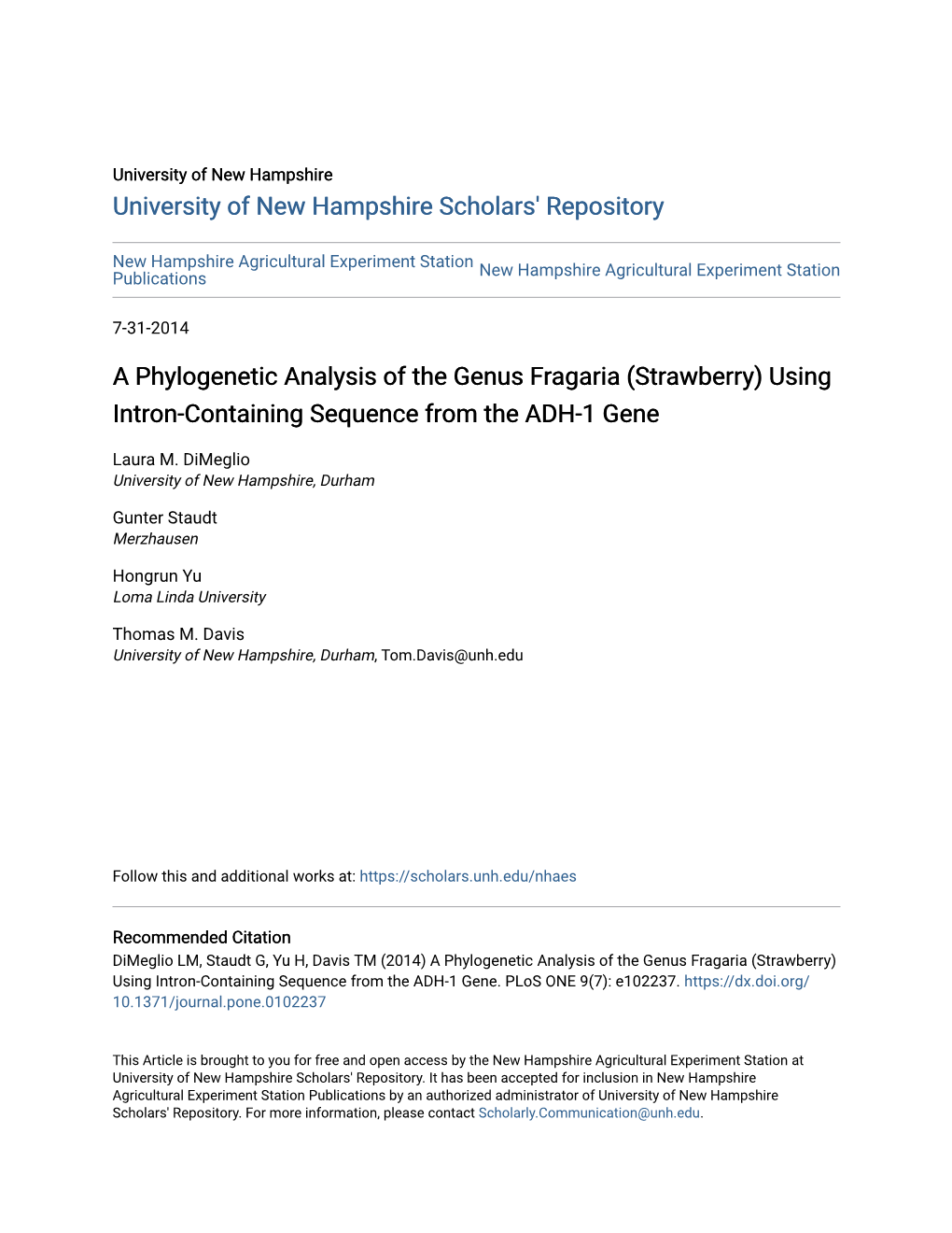 A Phylogenetic Analysis of the Genus Fragaria (Strawberry) Using Intron-Containing Sequence from the ADH-1 Gene