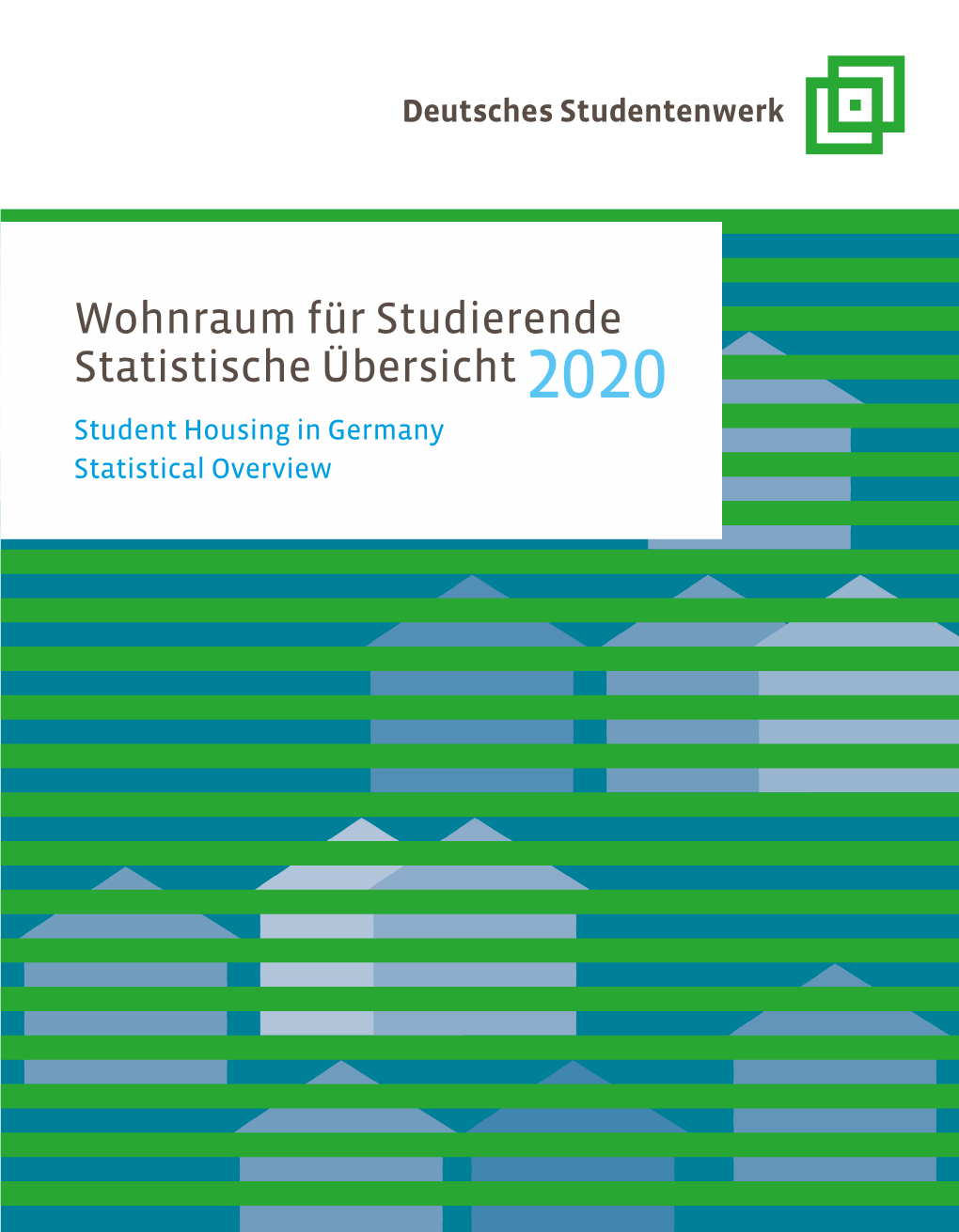 Wohnraum Für Studierende Statistische Übersicht 2020 Student Housing in Germany Statistical Overview