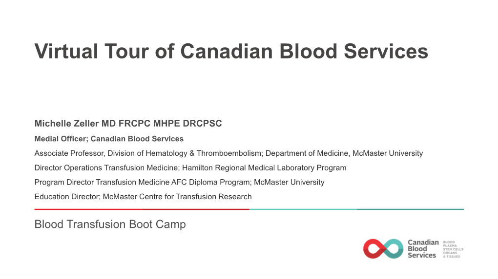 Virtual Tour of Canadian Blood Services