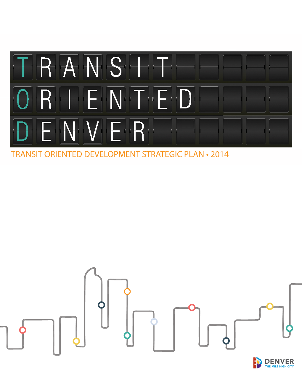 Transit Oriented Development (TOD) Strategic Plan