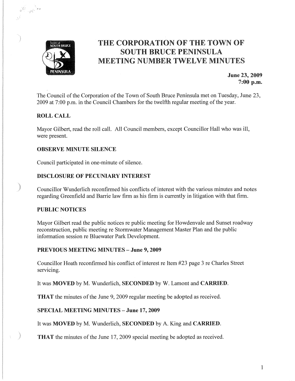 The Corpo' Tion of the Town of South Bruce Peninsula Meeting Number Twelve Minutes