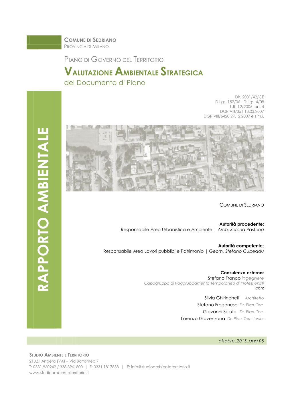Rapporto Ambientale Relativo Alla Valutazione Ambientale Strategica Del Piano Di Governo Del Territorio Di Sedriano (MI)