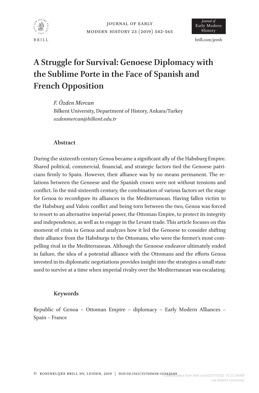 A Struggle for Survival: Genoese Diplomacy with the Sublime Porte in the Face of Spanish and French Opposition