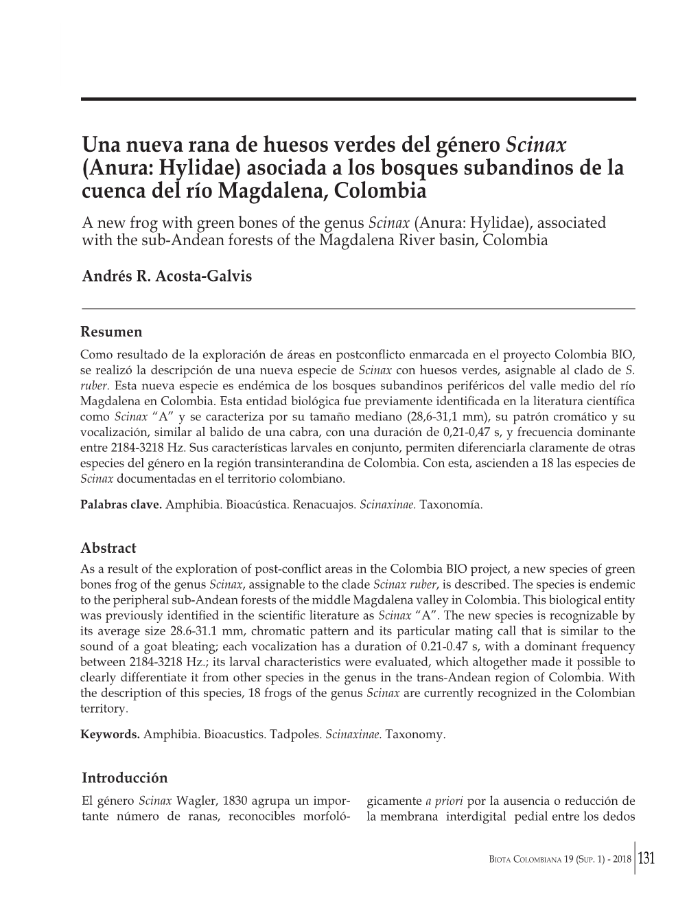 Una Nueva Rana De Huesos Verdes Del Género Scinax (Anura: Hylidae) Asociada a Los Bosques Subandinos De La Cuenca Del Río Magdalena, Colombia
