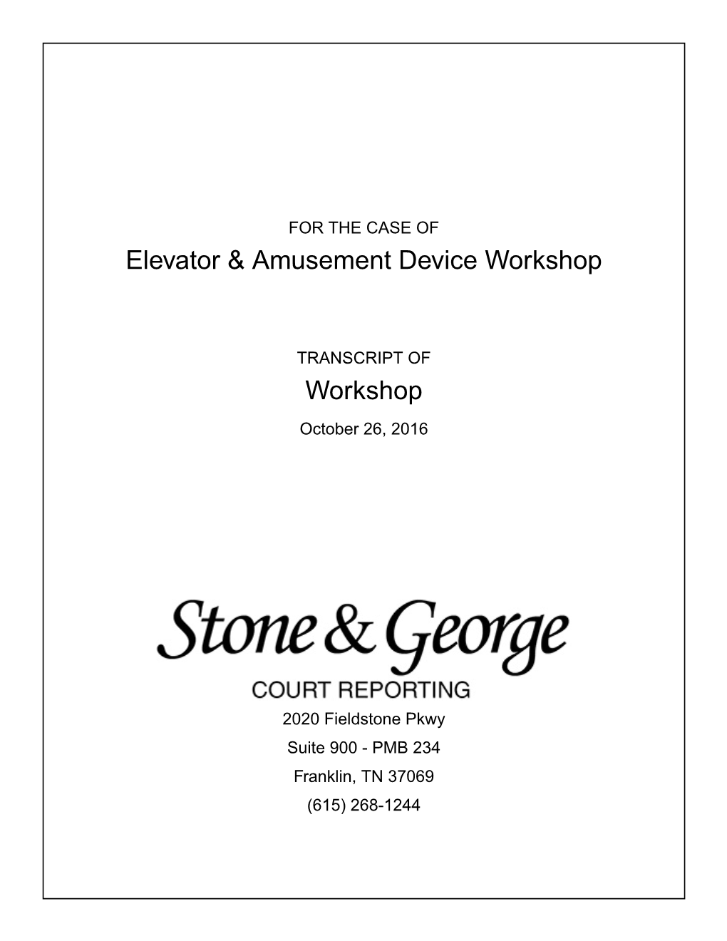 Elevator & Amusement Device Workshop Workshop