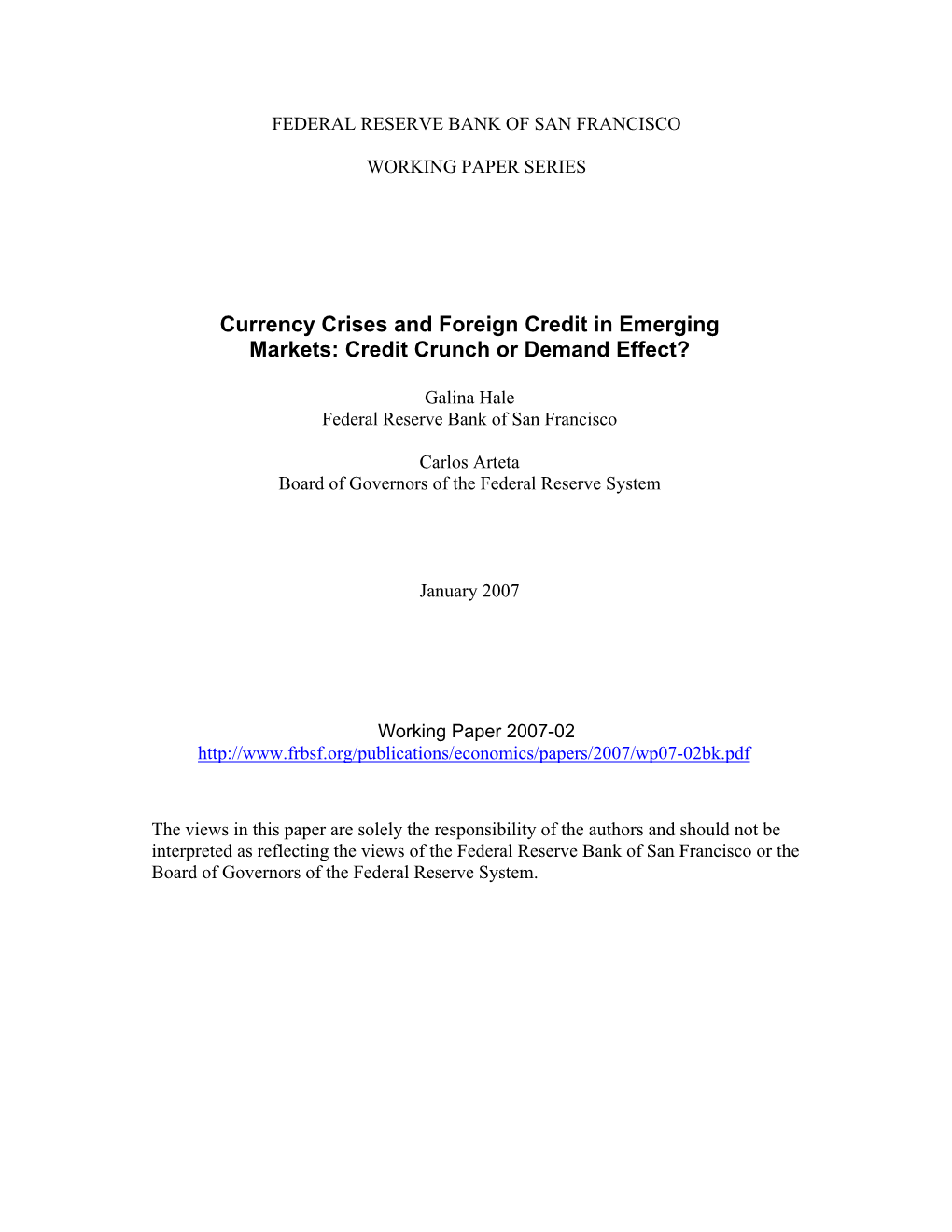 Currency Crises and Foreign Credit in Emerging Markets: Credit Crunch Or Demand Effect?