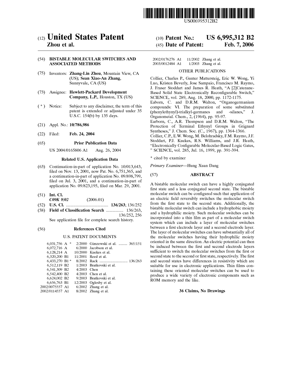 (12) United States Patent (10) Patent No.: US 6,995,312 B2 Zhou Et Al