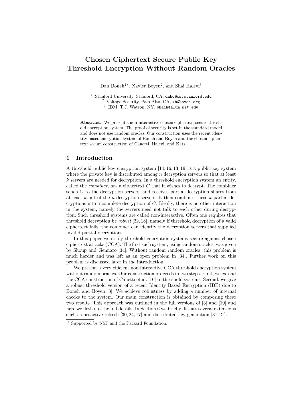 Chosen Ciphertext Secure Public Key Threshold Encryption Without Random Oracles