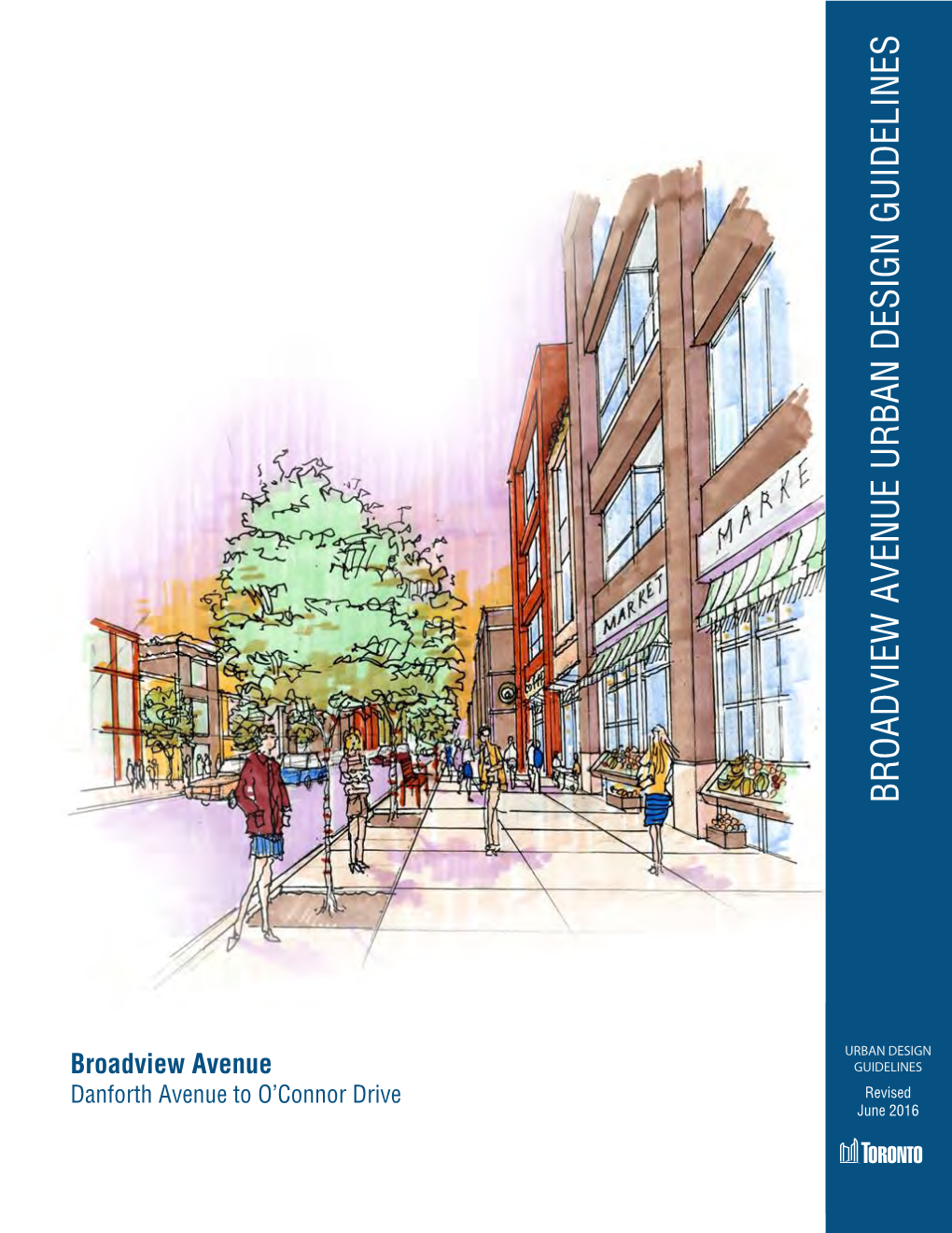 Broadview Avenue Urban Design Guidelines