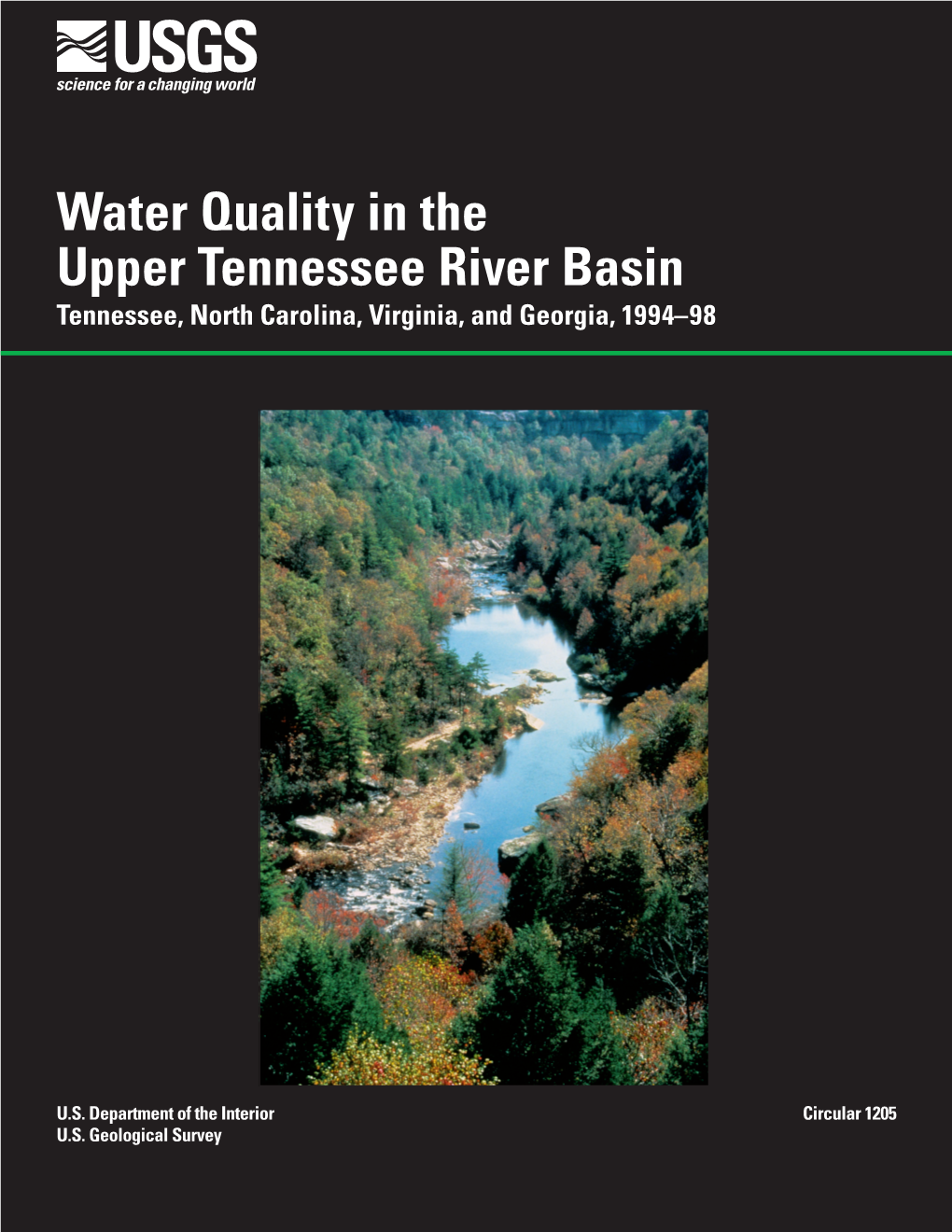 Water Quality in the Upper Tennessee River Basin Tennessee, North Carolina, Virginia, and Georgia, 1994–98
