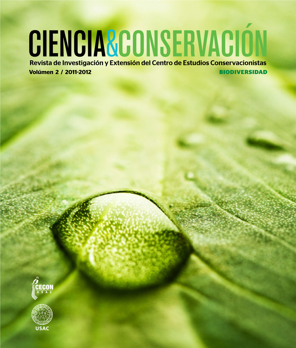 Revista De Investigación Y Extensión Del Centro De Estudios Conservacionistas Volúmen 2 / 2011-2012 BIODIVERSIDAD