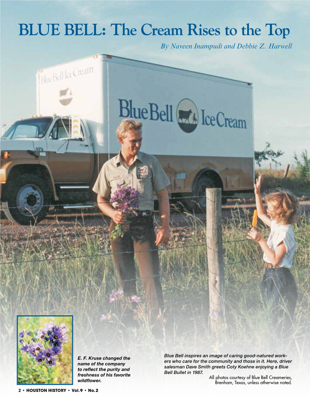 BLUE BELL: the Cream Rises to the Top by Naveen Inampudi and Debbie Z