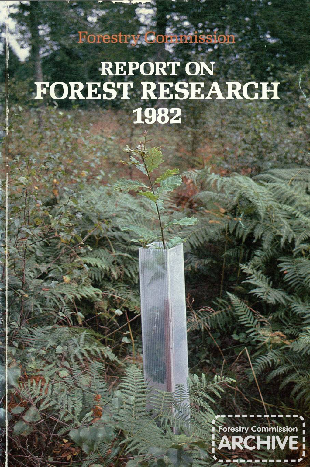 Report on Forest Rsearch 1982