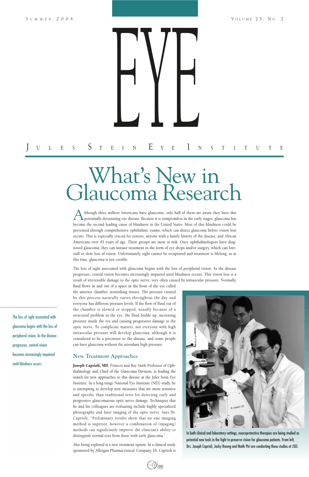 What's New in Glaucoma Research