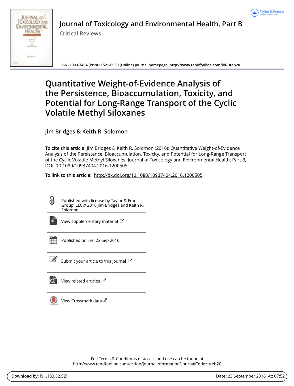 Quantitative Weight-Of-Evidence Analysis of the Persistence, Bioaccumulation, Toxicity, and Potential for Long-Range Transport of the Cyclic Volatile Methyl Siloxanes