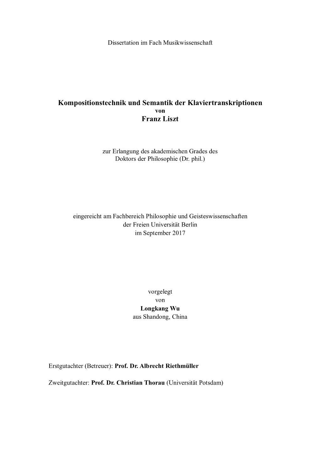 Kompositionstechnik Und Semantik Der Klaviertranskriptionen Franz Liszt