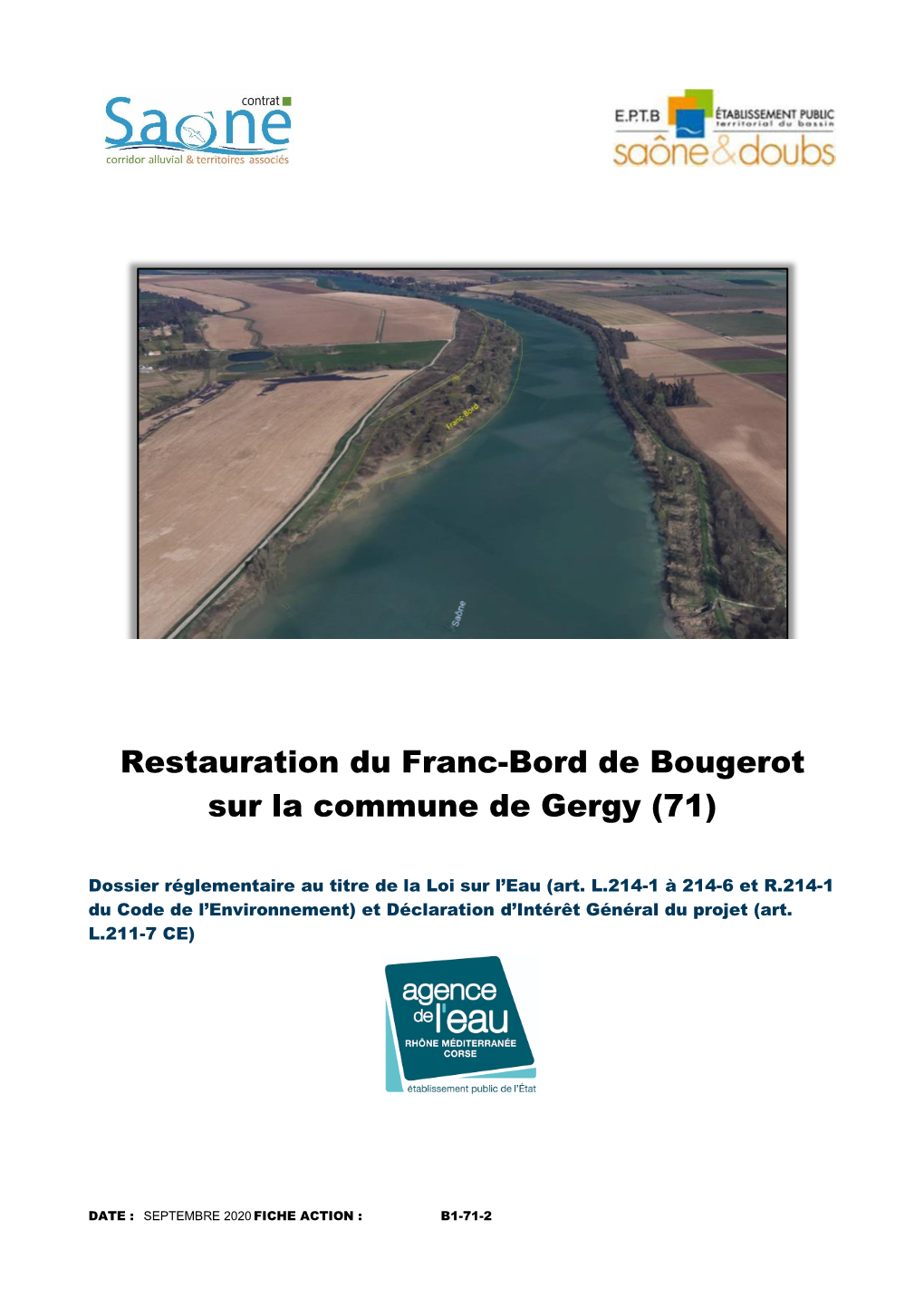 Restauration Du Franc-Bord De Bougerot Sur La Commune De Gergy (71)