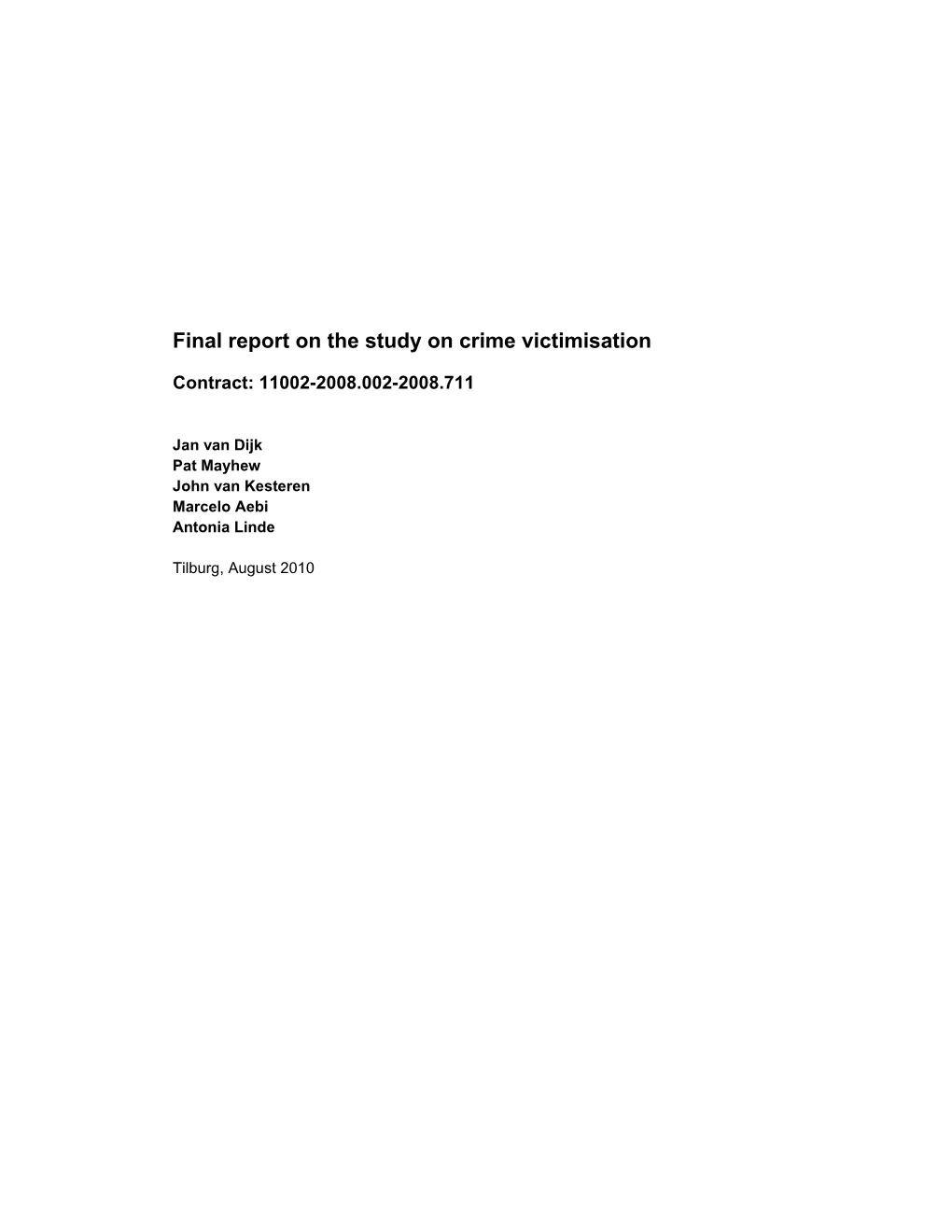 Final Report on the Study on Crime Victimisation