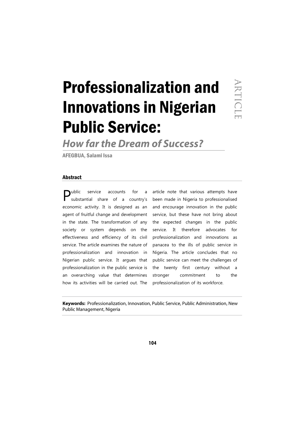 Professionalization and Innovations in Nigerian Public Service: How Far the Dream of Success?