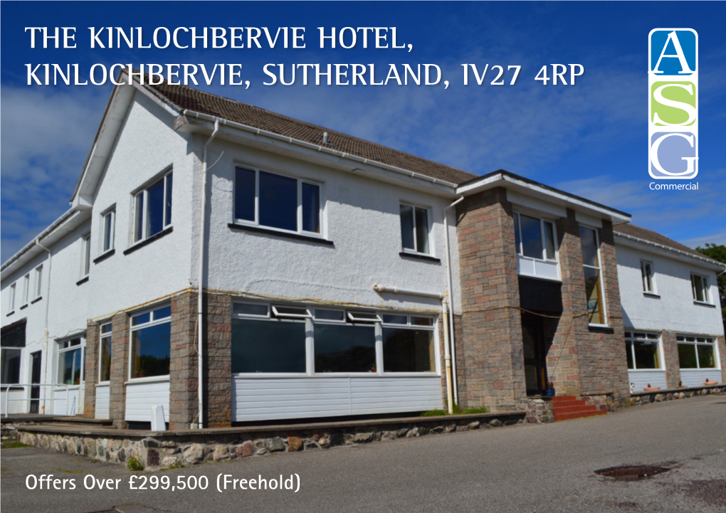 THE KINLOCHBERVIE HOTEL, KINLOCHBERVIE, SUTHERLAND, IV27 4RP a S Gcommercial