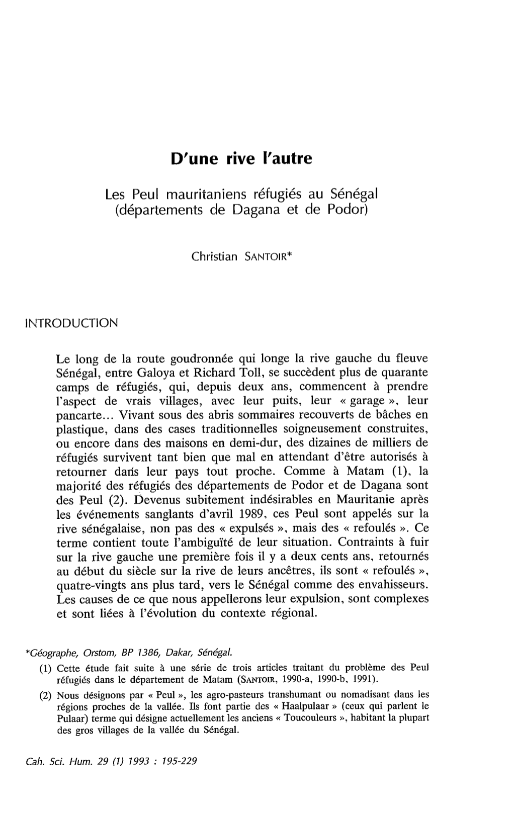 D'une Rive L'autre : Les Peul Maritaniens Réfugiés Au Sénégal (Départements De Dagana Et De Podor)