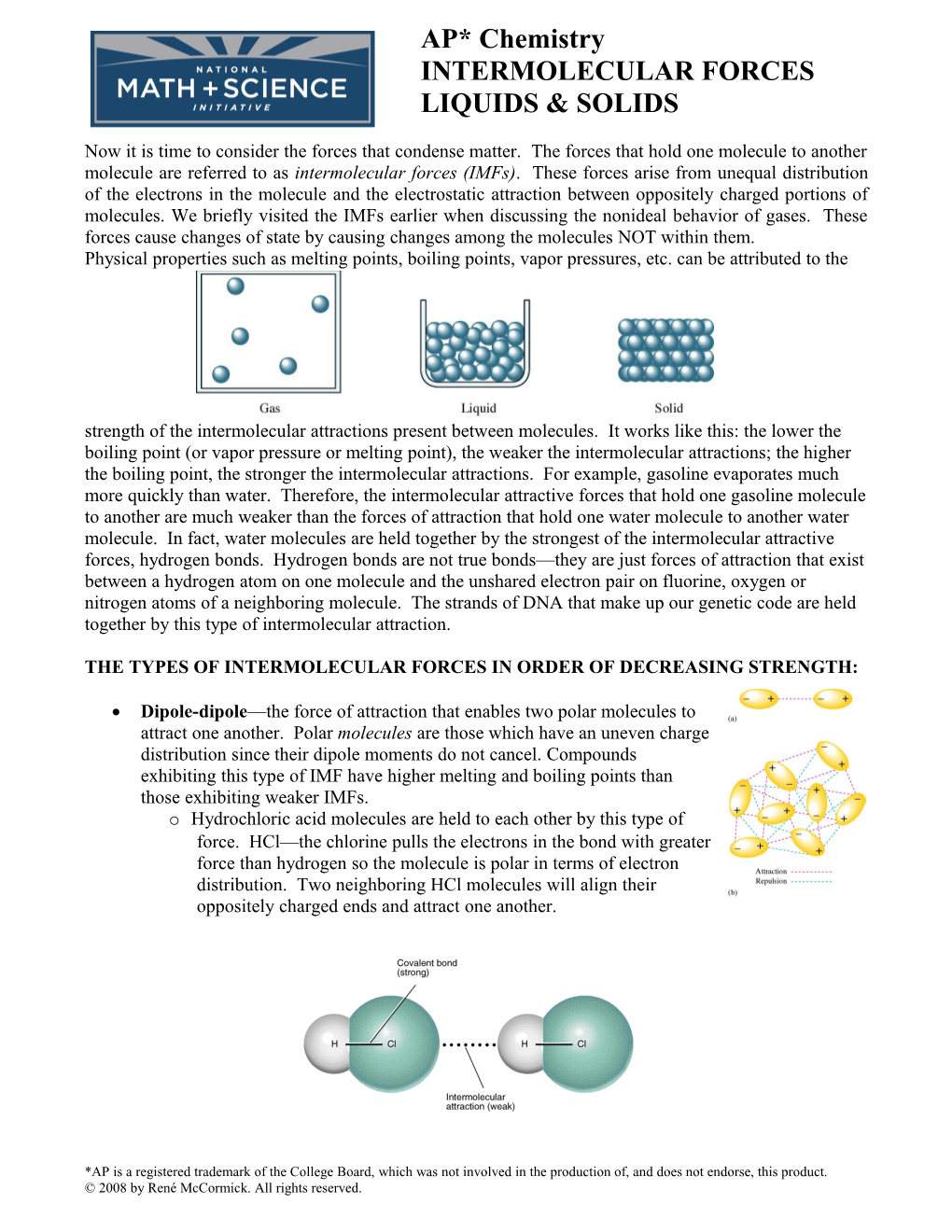 The Types of Intermolecular Forces in Order of Decreasing Strength
