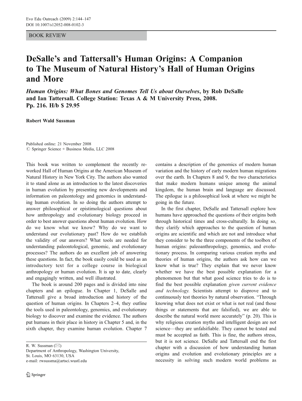 Desalle's and Tattersall's Human Origins: a Companion to the Museum of Natural History's Hall of Human Origins and More