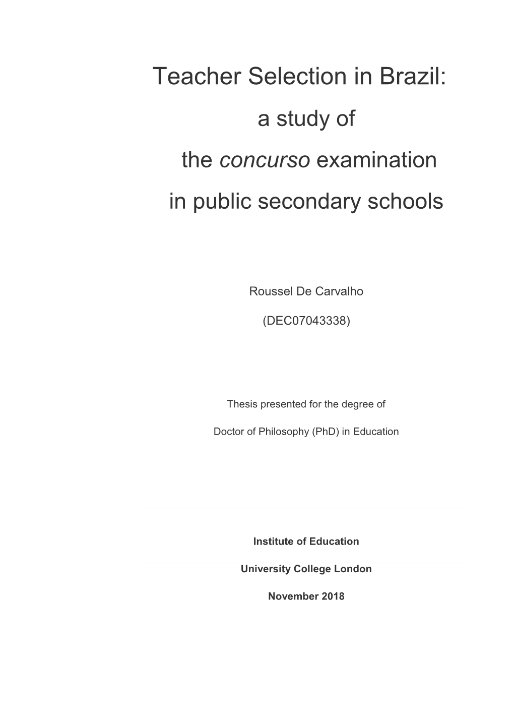 Teacher Selection in Brazil: a Study of the Concurso Examination