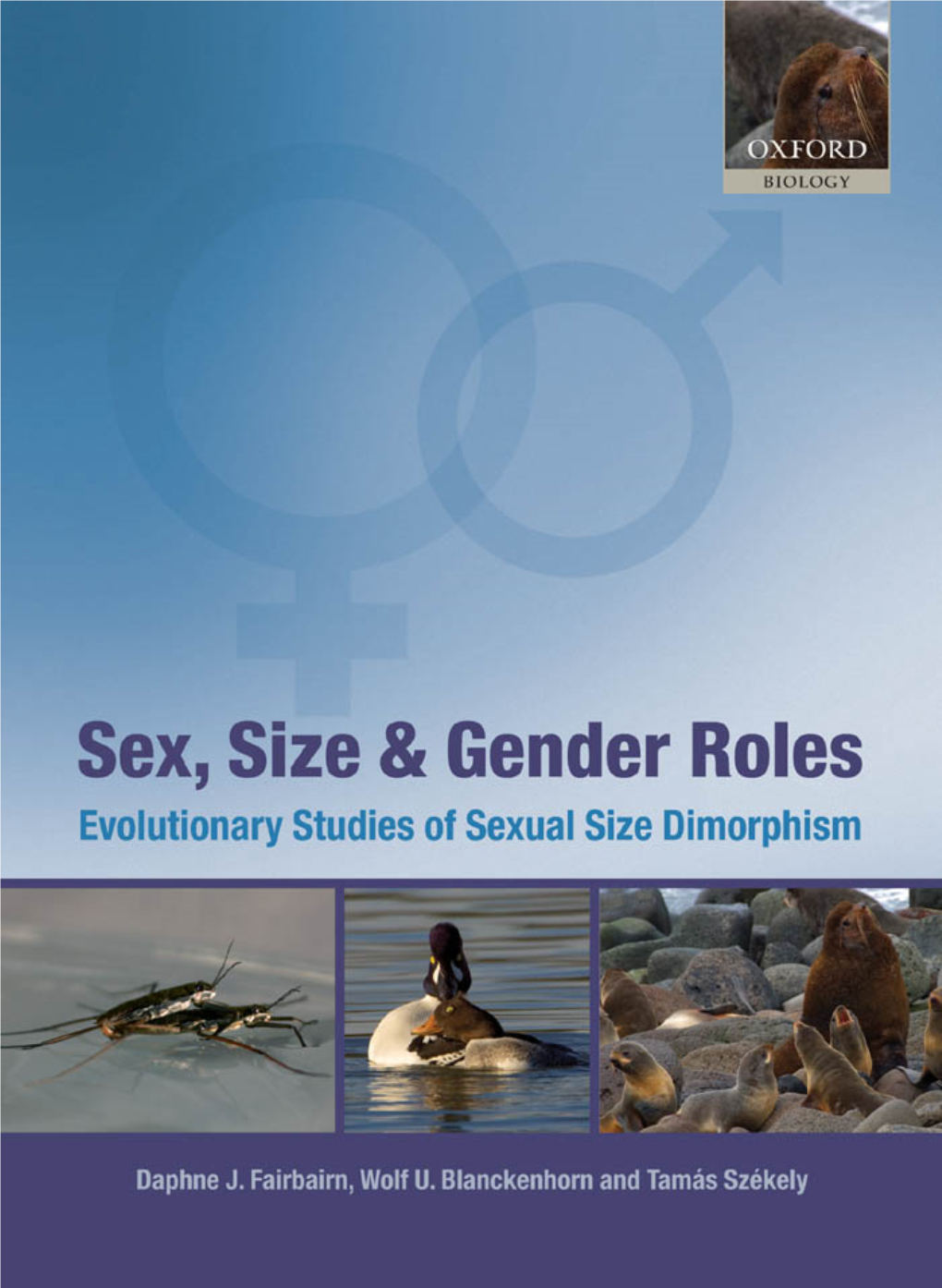 Sex, Size, and Gender Roles This Page Intentionally Left Blank Sex, Size, and Gender Roles Evolutionary Studies of Sexual Size Dimorphism