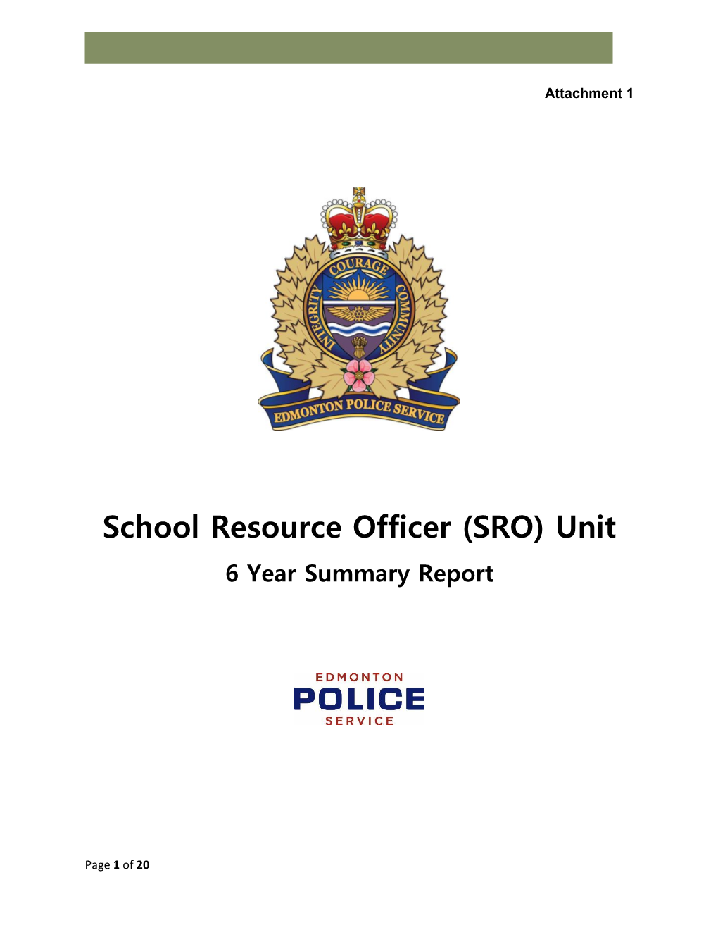 School Resource Officer (SRO) Unit 6 Year Summary Report