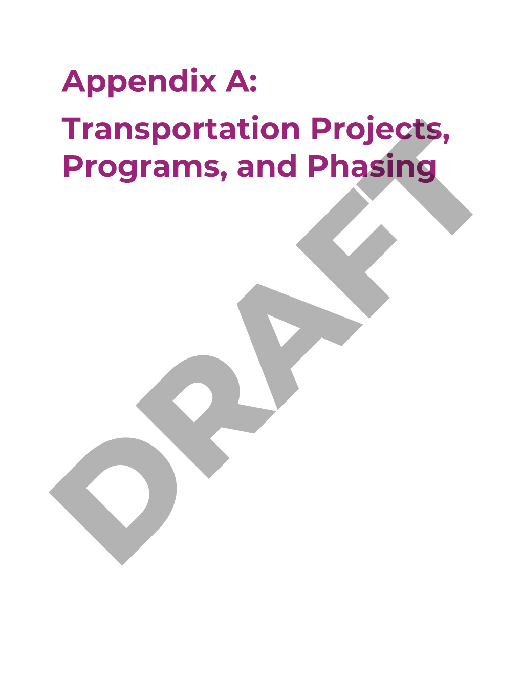 Transportation Projects Programs and Phasing