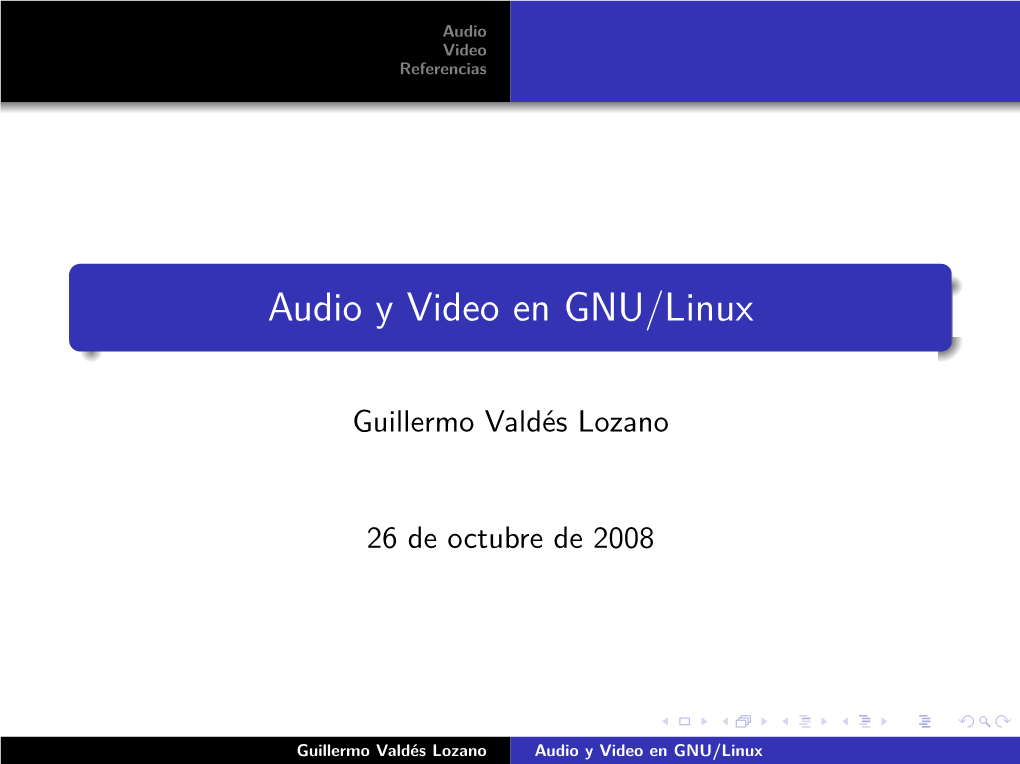 Audio Y Video En GNU/Linux