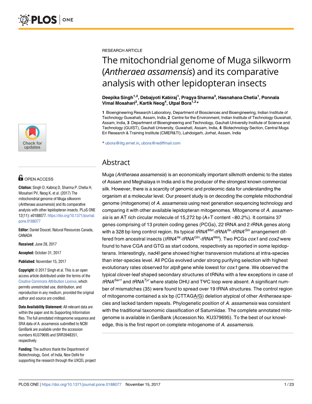 The Mitochondrial Genome of Muga Silkworm (Antheraea Assamensis) and Its Comparative Analysis with Other Lepidopteran Insects