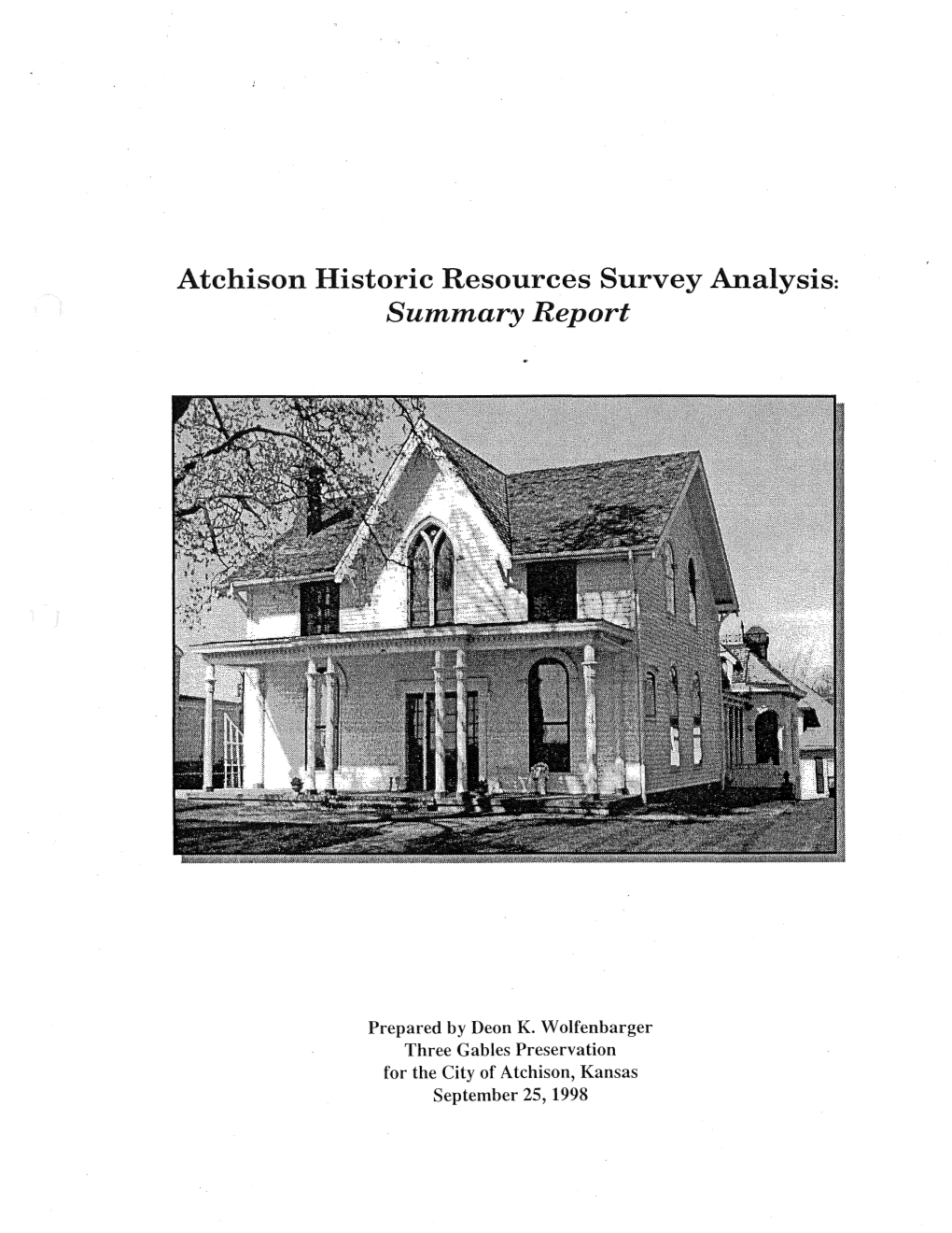 Atchison Historic Resources Survey Analysis: Summary Report