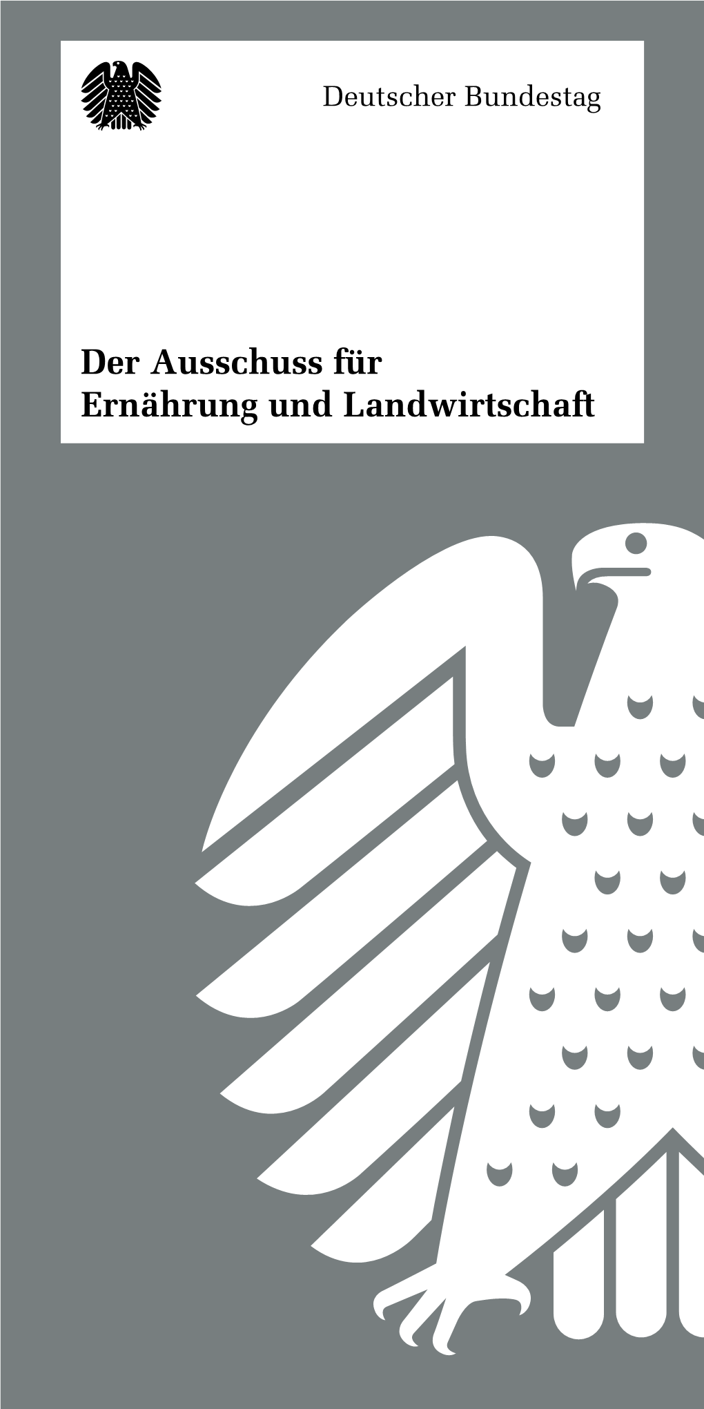 Der Ausschuss Für Ernährung Und Landwirtschaft