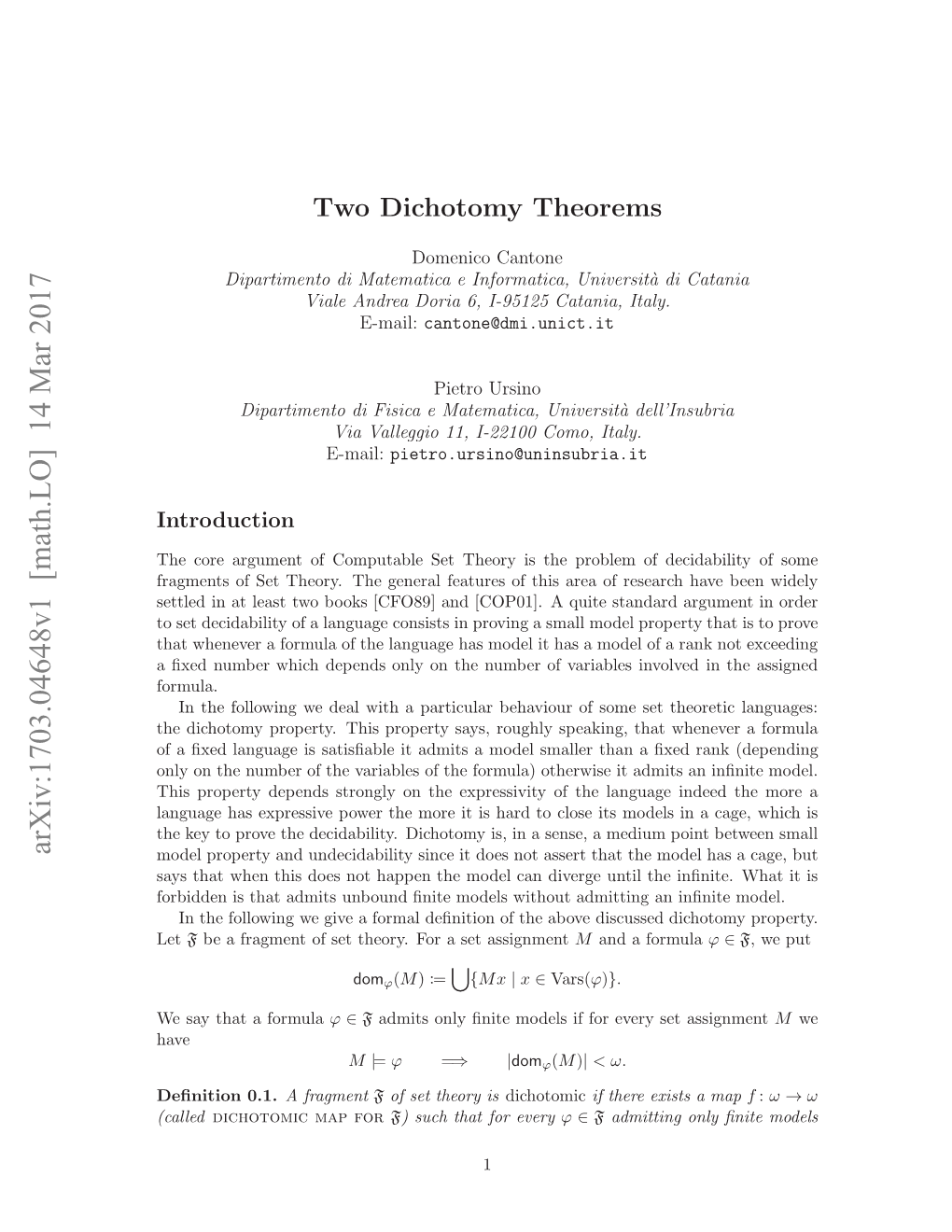 Two Dichotomy Theorems