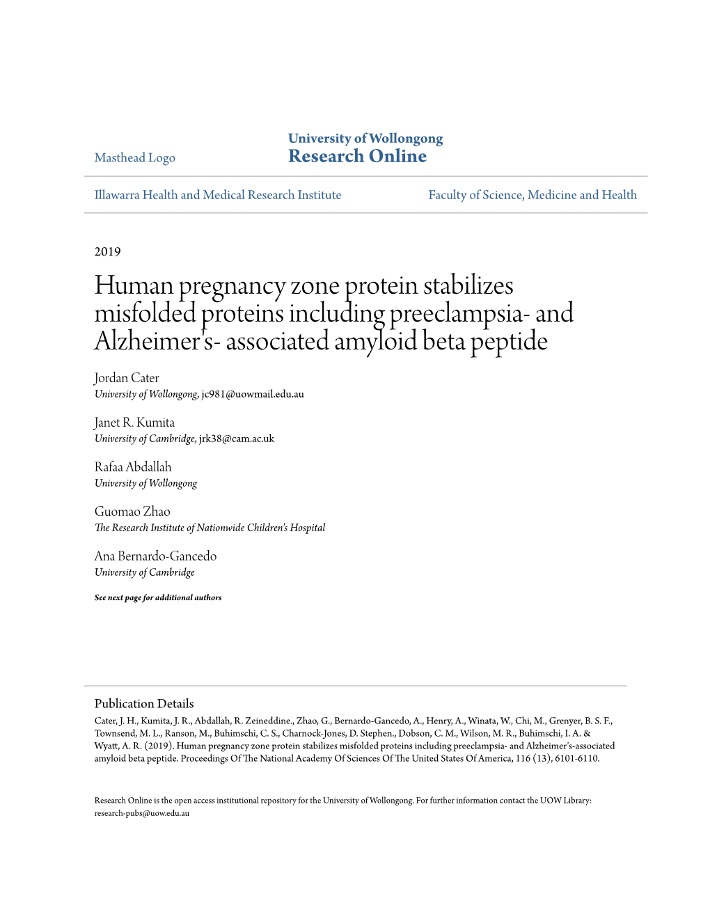 Human Pregnancy Zone Protein Stabilizes