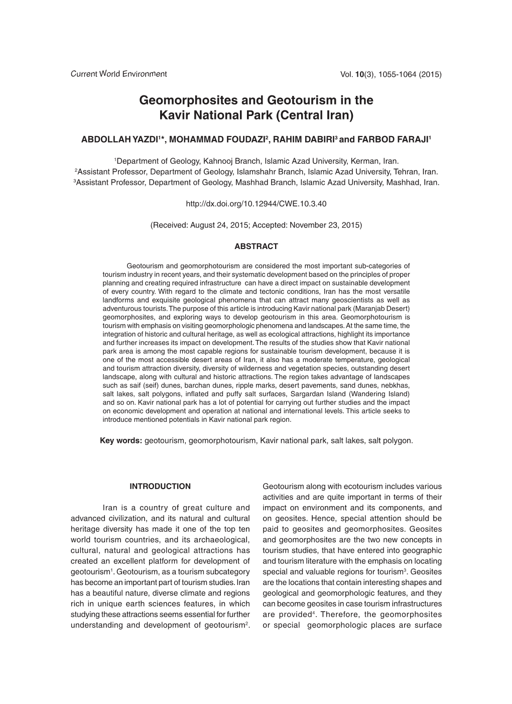 Geomorphosites and Geotourism in the Kavir National Park (Central Iran)