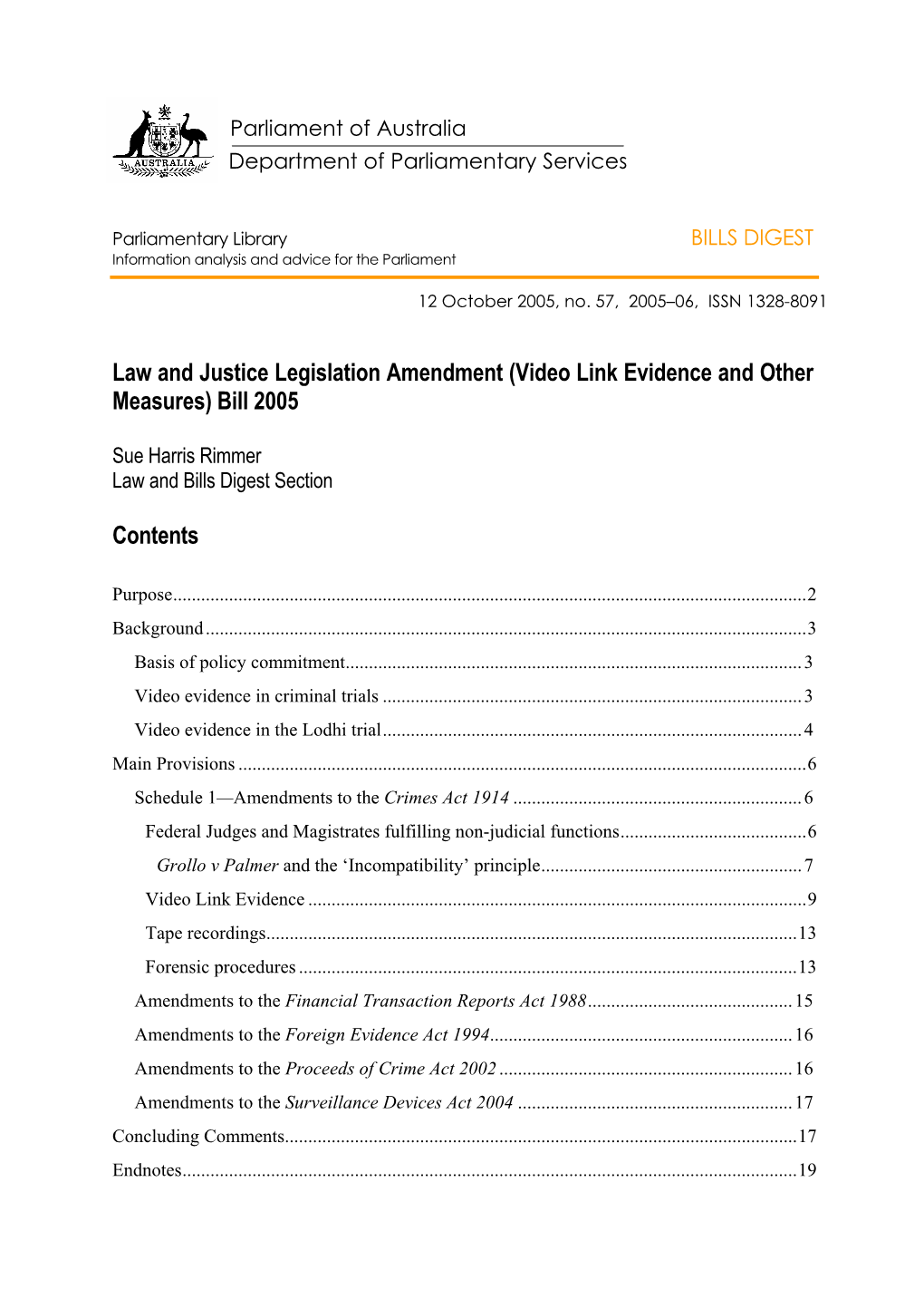 Law and Justice Legislation Amendment (Video Link Evidence and Other Measures) Bill 2005