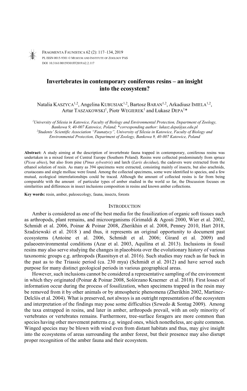 Invertebrates in Contemporary Coniferous Resins – an Insight Into the Ecosystem?