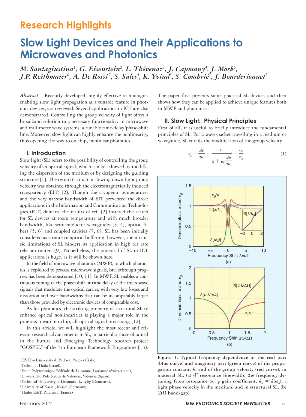 Slow Light Devices and Their Applications to Microwaves and Photonics M