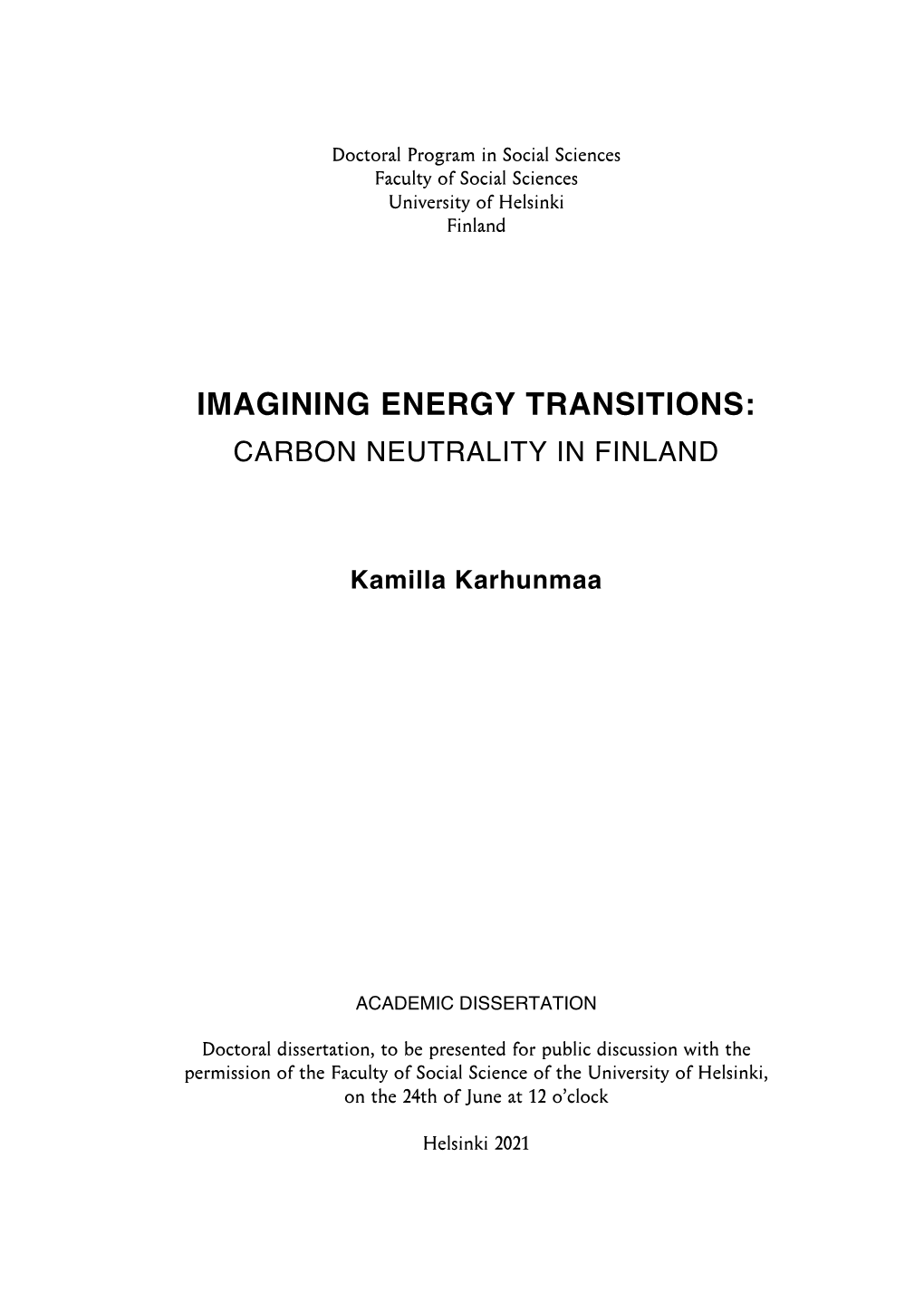 Imagining Energy Transitions: Carbon Neutrality in Finland