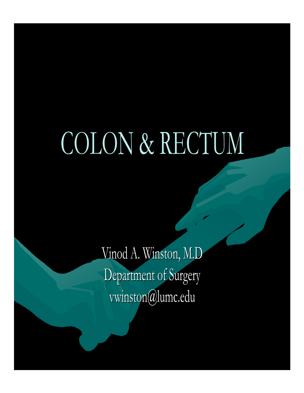 Colon & Rectum